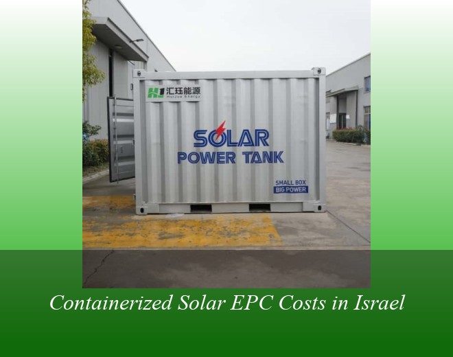 Containerized Solar EPC Costs in Israel